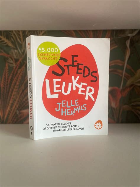 Steeds leuker, Jelle Hermus .